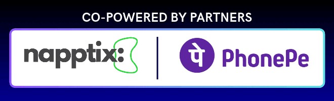 Co-Powered by Partners: Napptix, PhonePe